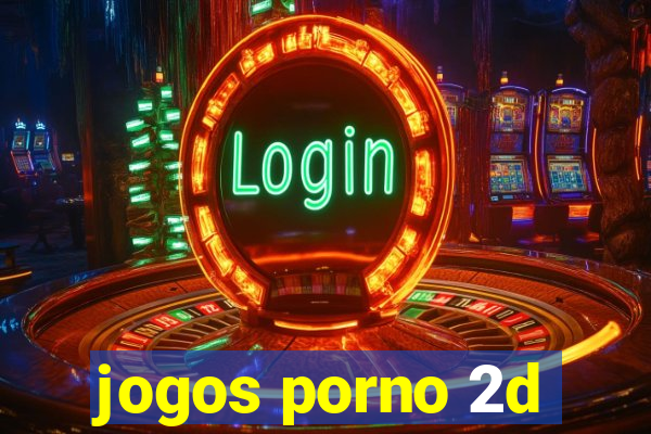 jogos porno 2d